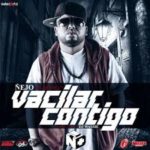 Ñejo - Vacilar Contigo MP3
